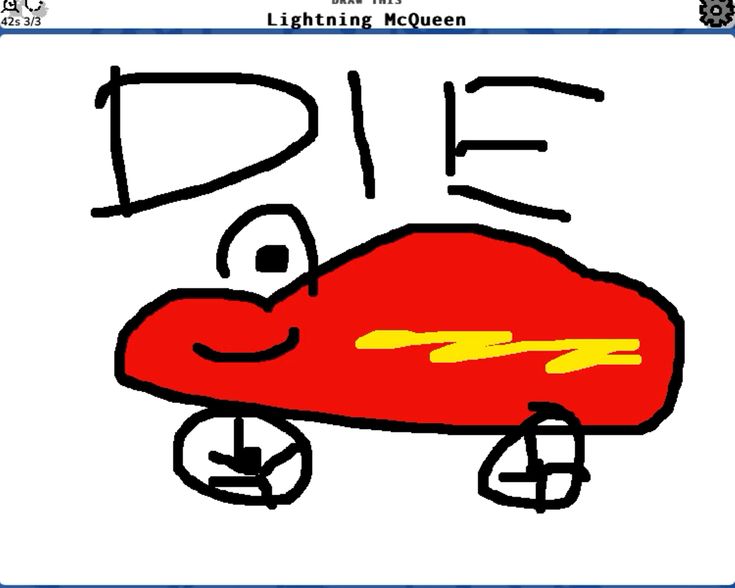A Skribbl round in progress: a crude red drawing of Lightning McQueen with the word DIE above it